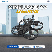 Load image into Gallery viewer, GEPRC CineLog35 PNP V2 HD O3 + GPS FPV Drone PNP