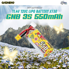Load image into Gallery viewer, GAONENG GNB LiHV 3S 11.4V 550mAh 120C XT30 LiPo Battery