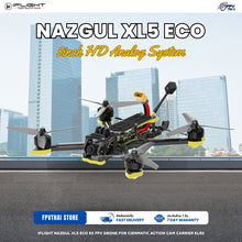 Load image into Gallery viewer, IFLIGHT Nazgul XL5 ECO 6S FPV Drone for cienmatic action cam carrier ELRS